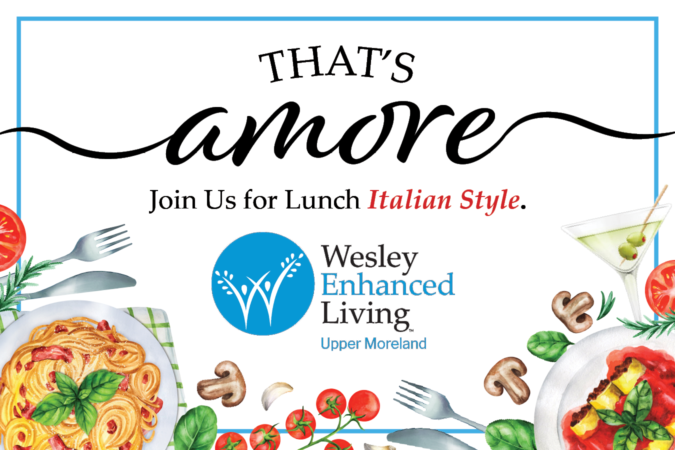 WEL Upper Moreland That's Amore - Pasta, Martinis, And Music event invite