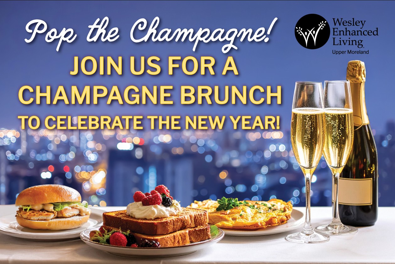 New Years Champagne brunch at WEL Upper Moreland